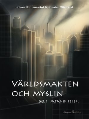 cover image of Världsmakten och myslin